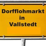 Dorfflohmarkt in Vallstedt